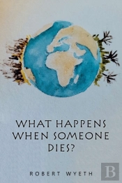 What Happens When Someone Dies?