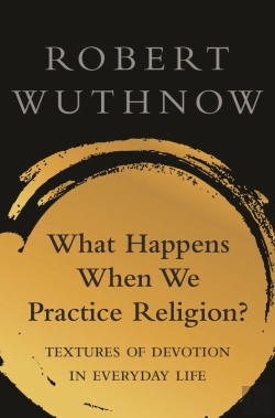 Bertrand.pt - What Happens When We Practice Religion?