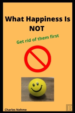 Bertrand.pt - What Happiness Is Not