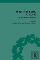 What Has Been, A Novel By Eliza Kirkham Mathews