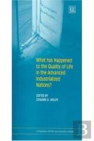 What Has Happened To The Quality Of Life In The Advanced Industrialized Nations?