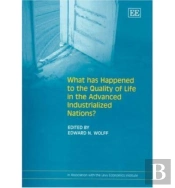 What Has Happened To The Quality Of Life In The Advanced Industrialized Nations?