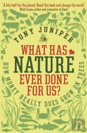 What Has Nature Ever Done For Us?