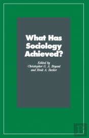What Has Sociology Achieved?