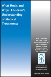 What Heals And Why? Children'S Understanding Of Medical Treatments