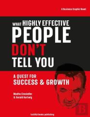 What Highly Effective People Don'T Tell You