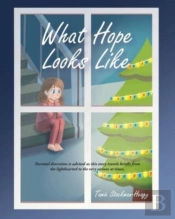 What Hope Looks Like