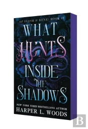 What Hunts Inside The Shadows