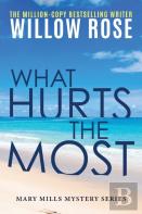 What Hurts The Most
