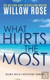 What Hurts The Most