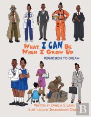 What I Can Be When I Grow Up