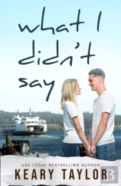 What I Didn'T Say