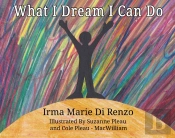 What I Dream I Can Do