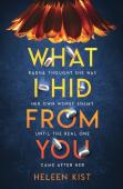 What I Hid From You