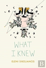 What I Knew