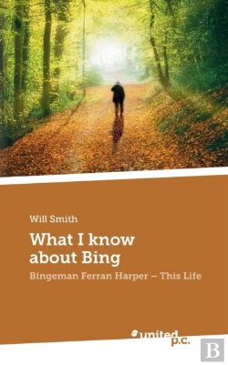 Bertrand.pt - What I Know About Bing
