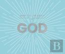 What I Know About God