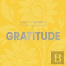 What I Know About Gratitude