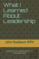 What I Learned About Leadership