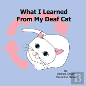 What I Learned From My Deaf Cat