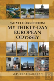What I Learned From My Thirty-Day European Odyssey