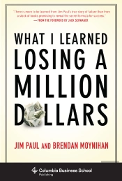 What I Learned Losing A Million Dollars