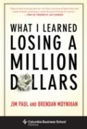 What I Learned Losing A Million Dollars