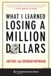 What I Learned Losing A Million Dollars