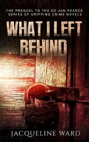 What I Left Behind