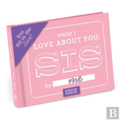 Bertrand.pt - What I Love About You, Sis Fill-In-The-Blank Journal