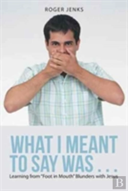 Bertrand.pt - What I Meant To Say Was . . .