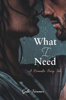 What I Need