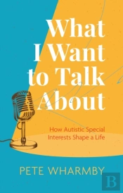 What I Want To Talk About