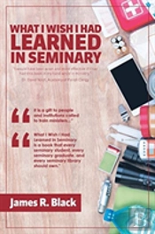 What I Wish I Had Learned In Seminary