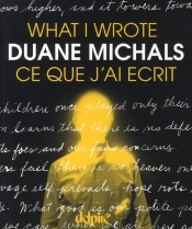 What I Wrote / Ce Que J'Ai Écrit