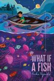 What If A Fish