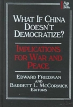 Bertrand.pt - What If China Doesn'T Democratize?