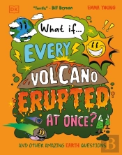 What If... Every Volcano Erupted At Once?