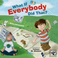 What If Everybody Did That?