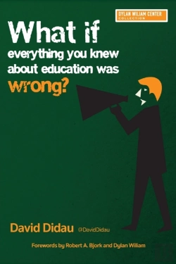 Bertrand.pt - What If Everything You Knew About Education Was Wrong?