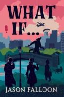 What If...