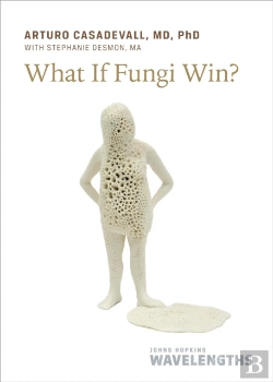 Bertrand.pt - What If Fungi Win?
