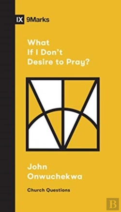 Bertrand.pt - What If I Don'T Desire To Pray?