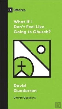 Bertrand.pt - What If I Don'T Feel Like Going To Church?