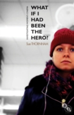 Bertrand.pt - What If I Had Been The Hero?