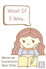 What If I Was...