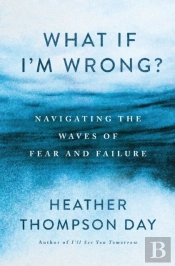 What If I'M Wrong?