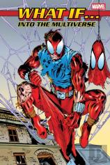 What If?: Into The Multiverse Omnibus Vol. 3