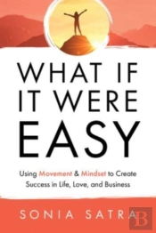 What If It Were Easy
