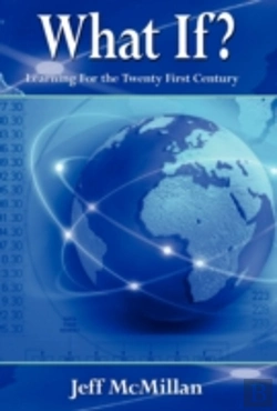 Bertrand.pt - What If ?; Learning For The Twenty First Century